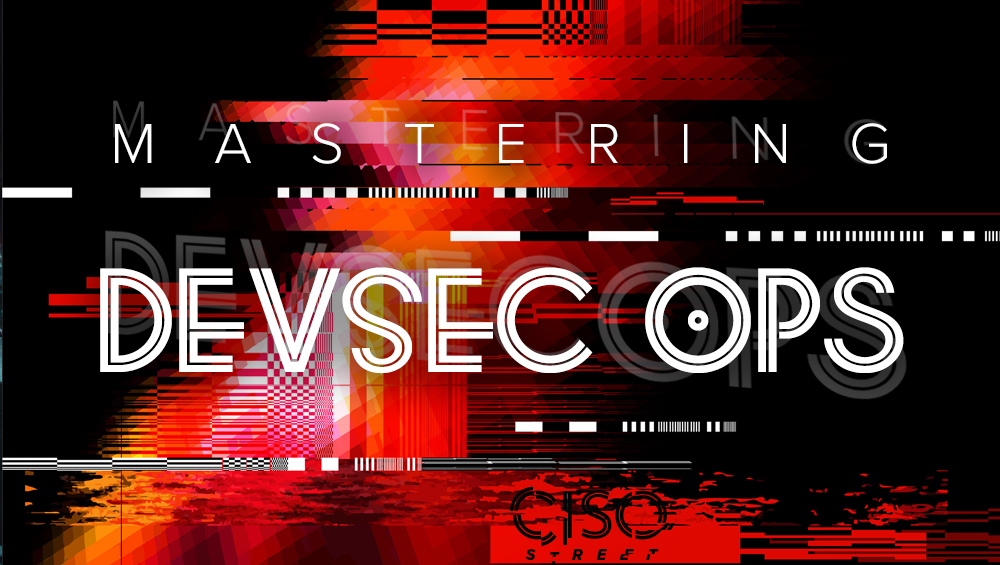 Mastering DevSecOps