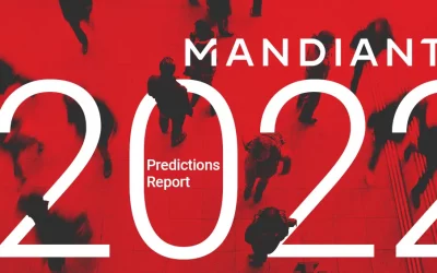 Mandiant Predictions Report 2022