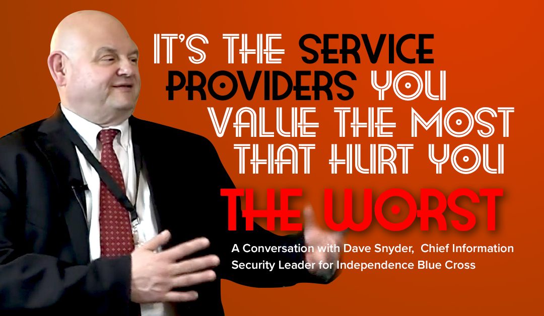 It’s the Service Providers You Value the Most That Hurt You the Worst