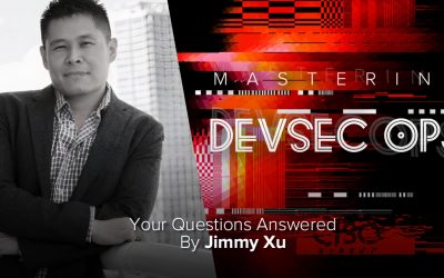 Jimmy Xu Answers Your DevSecOps Questions