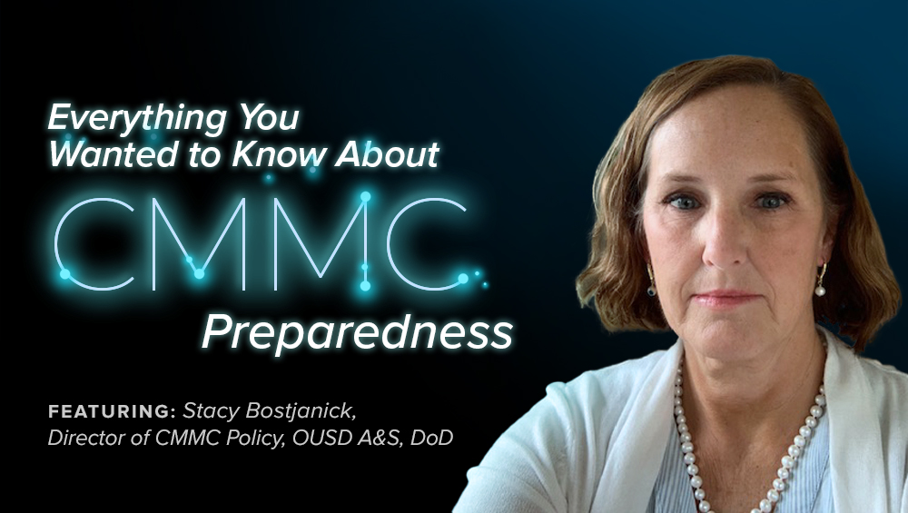 Everything You Wanted to Know About CMMC Preparedness