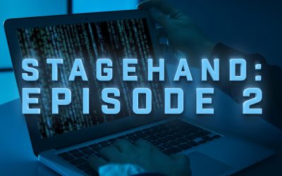 Stagehand: S1 Episode 2