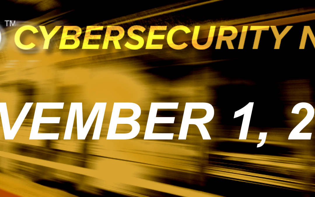 Cybersecurity News: November 1, 2021