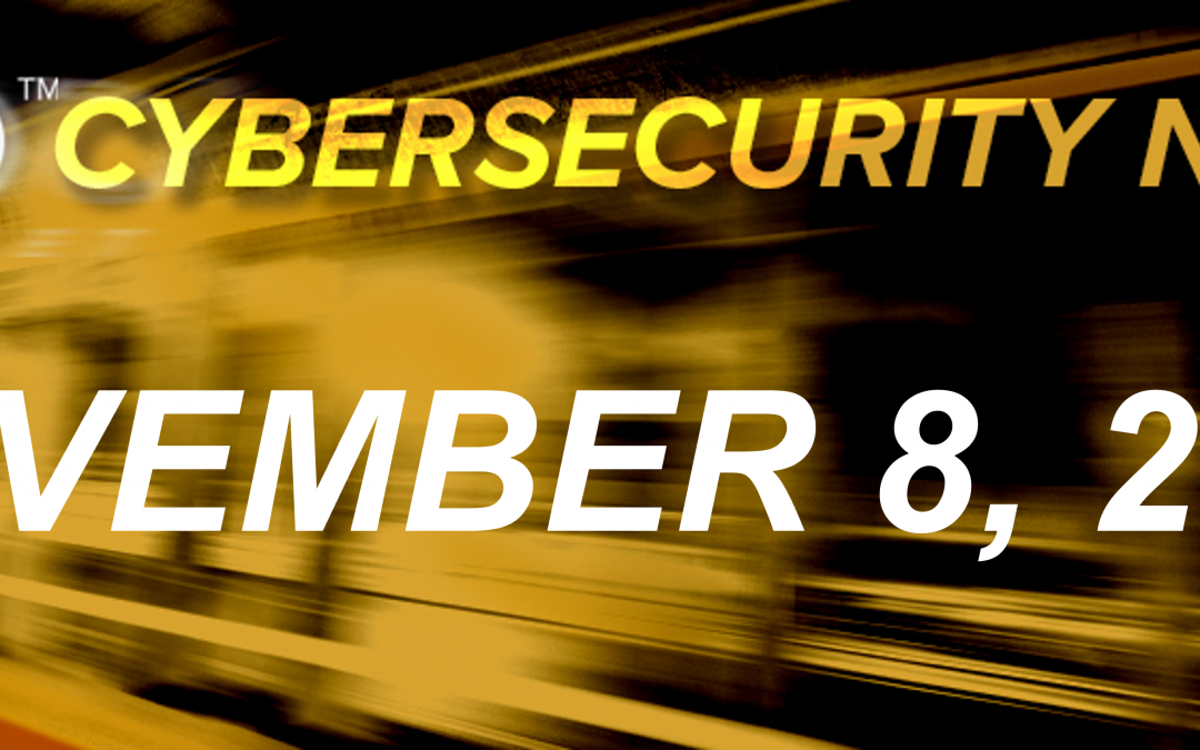 Cybersecurity News: November 8, 2021