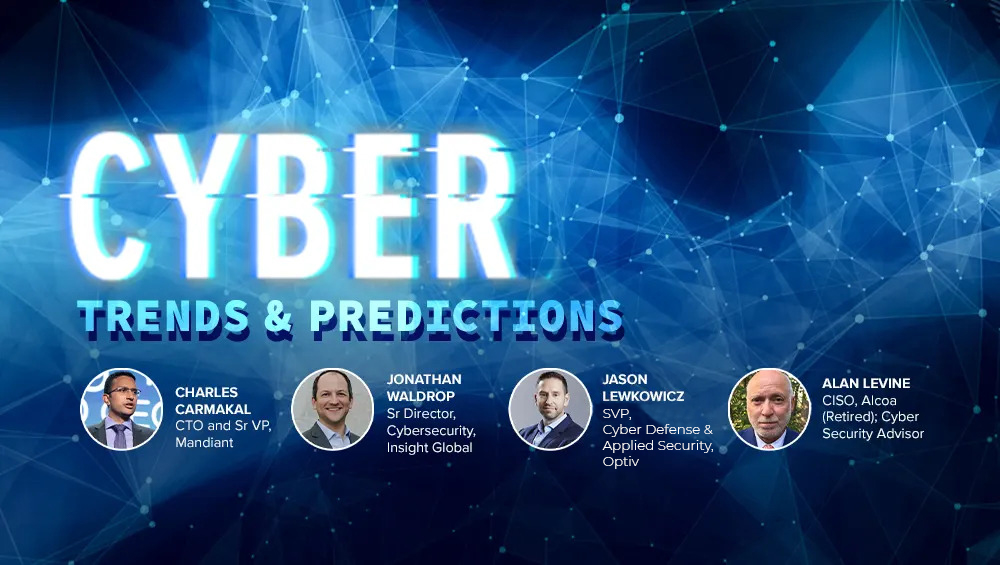 Cyber Trends & Predictions