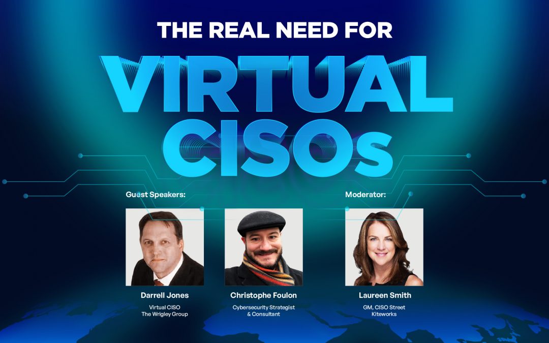The Real Need for Virtual CISOs (vCISOs)