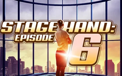 Stagehand: S1 Episode 6